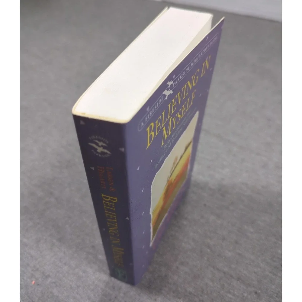 1992 Believing In Myself, A Fireside/Parkside Meditation Book Larsen‎ & Hegarty